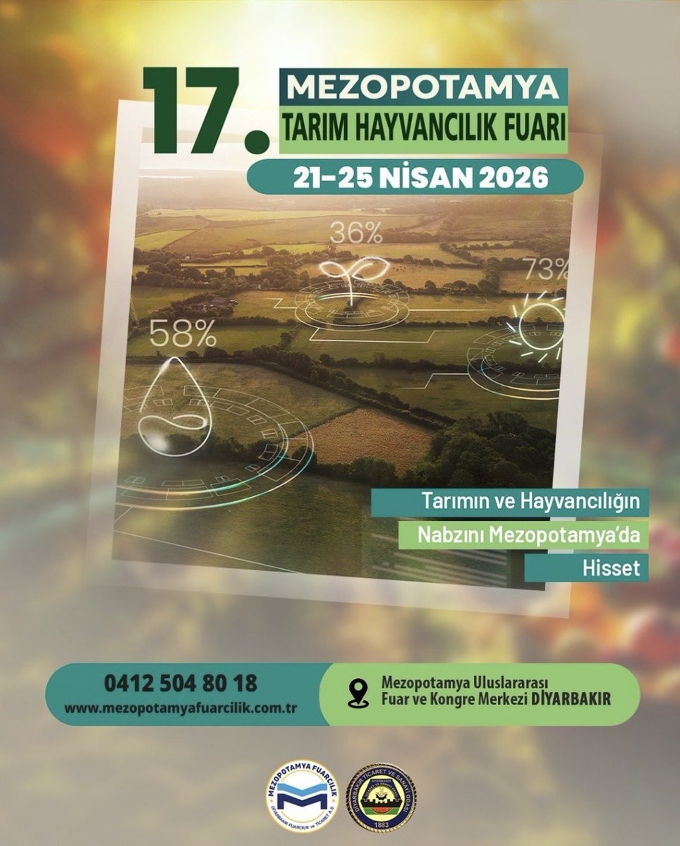 TKDKDiyarbakir's tweet photo. Tarım Hayvancılık Sektörünün Bölgede ki en büyük buluşması 17. Mezopotamya Tarım Hayvancılık Fuarı 21-25 Nisan 2026 tarihleri arasında Mezopotamya Uluslararası Fuar ve Kongre Merkezi’nde/ Diyarbakır’da başlıyor.
#mezopotamyafuarcilik #dtso #tarımhayvancılıkfuarı #tarım https://t.co/QMfDgrEVri