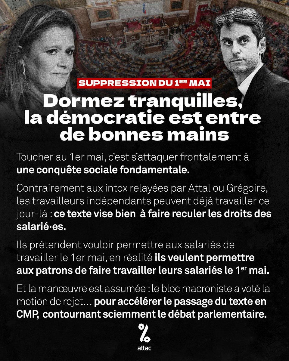 attac_fr's tweet photo. Pour s'assurer de supprimer le 1er mai, le bloc macroniste a voté la motion de rejet… afin d'accélérer le passage du texte en CMP.

Un détournement assumé des règles pour éviter tout débat démocratique.

Dormez tranquilles, la démocratie est entre de bonnes mains. https://t.co/OaxydIE670