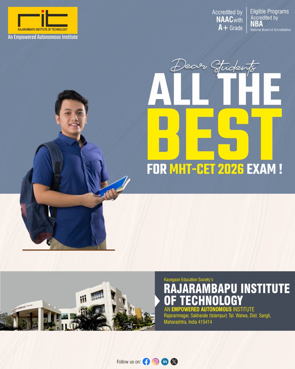 ritindia1983's tweet image. 🎓 Dear Students,
Your hard work, dedication, and dreams have brought you to this important milestone! 💪✨
Rajarambapu Institute of Technology wishes you all the very best for the MHT-CET 2026 Exam.

#MHTCET2026 #AllTheBest #FutureEngineers #RIT #SuccessJourney