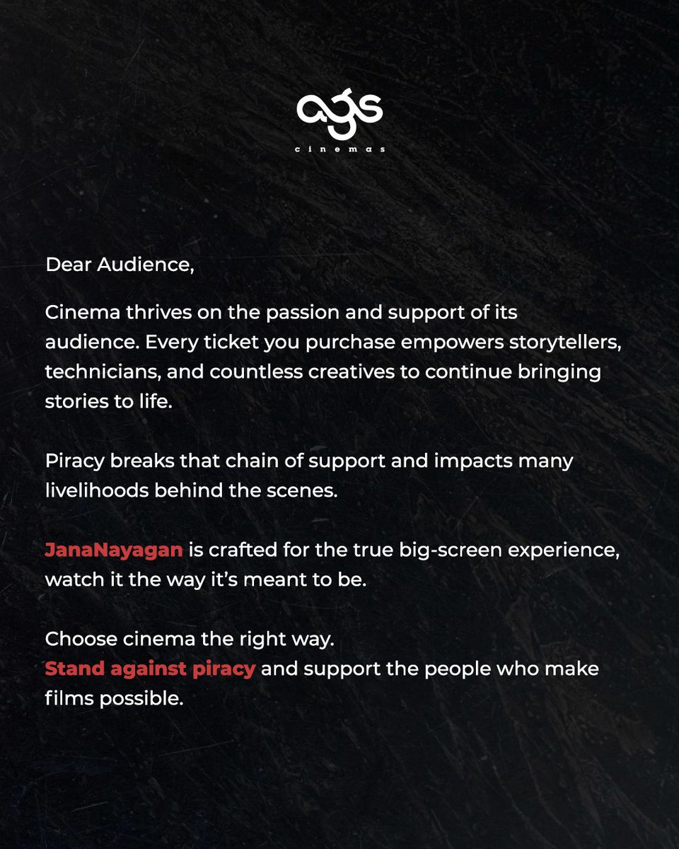 agscinemas's tweet image. Support cinema the right way #SayNoToPiracy 

#JanaNayagan #ThalapathyVijay #AGSCinemas