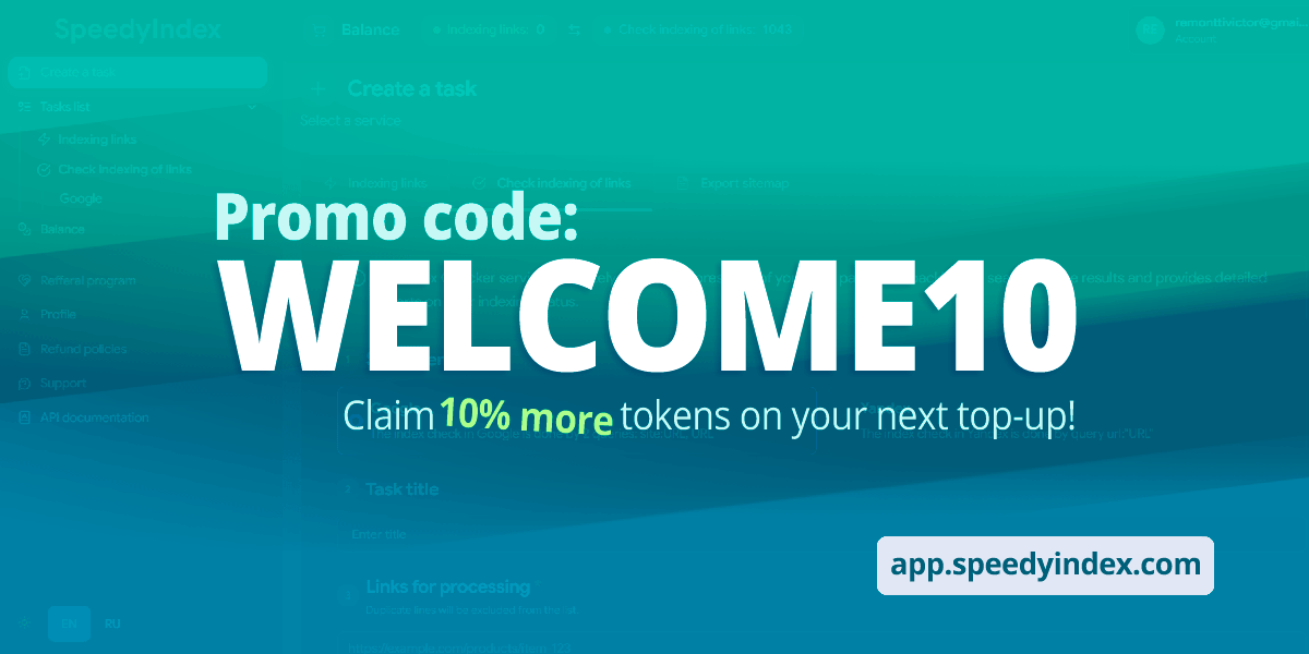 speedyindexbot's tweet photo. Dear customers!

⭐️ Claim +10% more tokens on your next top-up!

💎Promo code: WELCOME10

Terms of use:
+10% tokens on any top-up.
One-time use only.
Valid until April 21, 2026, inclusive.

👉 Use promo code (https://t.co/de4zhonE8D) https://t.co/9ldRmd6WhF