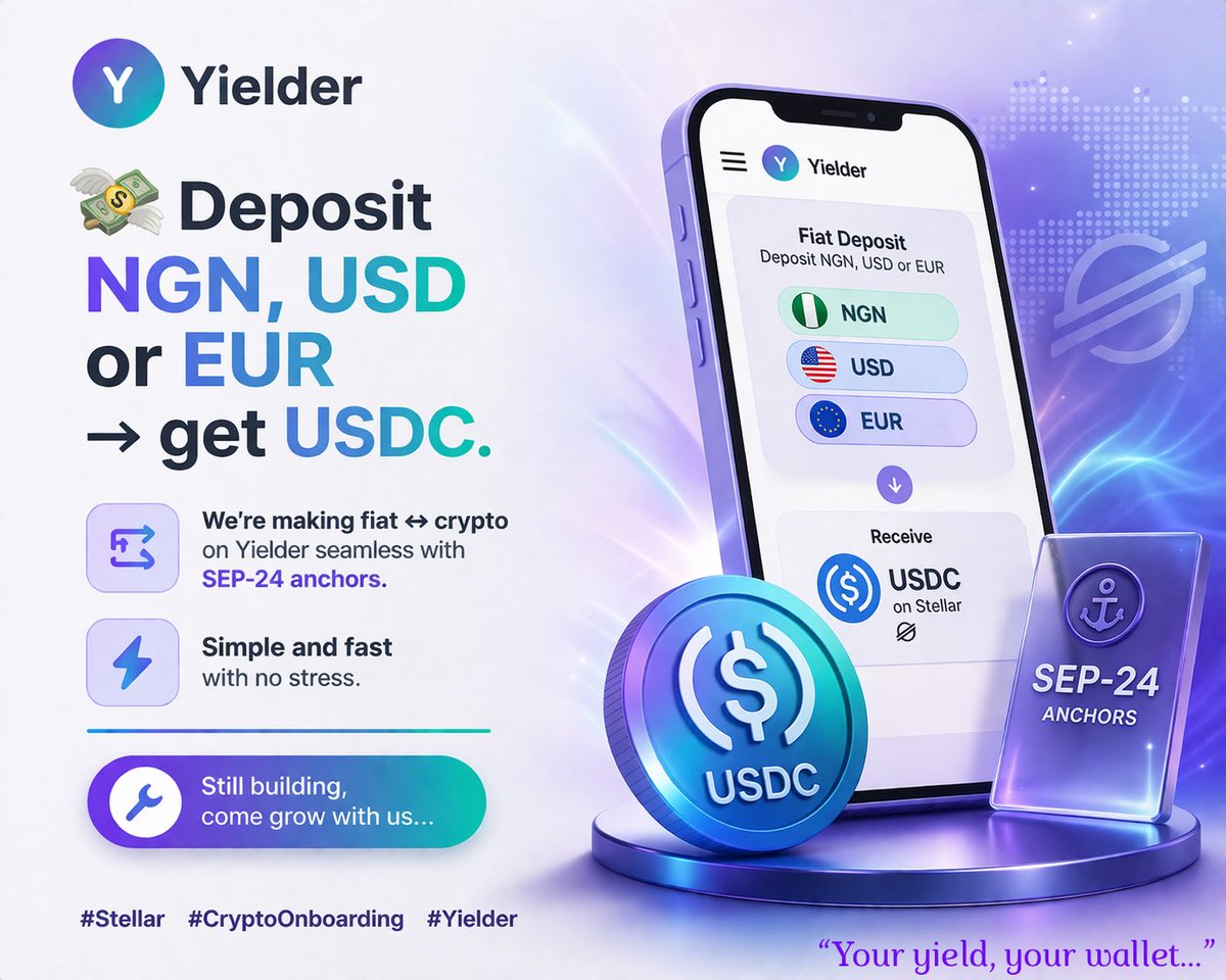 YielderNet's tweet photo. Good news frens… 💸😎
Deposit NGN, USD or EUR → get USDC.
We’re making fiat ↔ crypto on Yielder seamless with SEP-24 anchors.
Simple and fast with no stress
Still building, come grow with us…
#Stellar #Yielder https://t.co/uzGQTT9bmn
