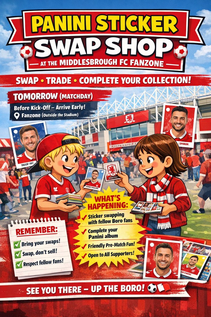 Tomorrow before the match, Panini Sticker swap in <a href="/Boro/">Middlesbrough FC</a> fanzone! 

PLEASE RETWEET #utb #paninisticker #swapshop

<a href="/GaryAPhilipson/">Gary Philipson</a> <a href="/nmaddo/">Neil maddison</a> <a href="/DMY008/">Yvonne</a> <a href="/Twe12thman/">Twe12thman Boro🇦🇹</a> <a href="/RF08/">Red Faction</a> <a href="/fmttmboro/">Fly Me To The Moon</a> <a href="/Boro_Away_Fans/">Boro Away Fans!</a> <a href="/BoroWomen/">Middlesbrough FC Women</a> <a href="/TeesTweets/">Teesside Tweets</a> <a href="/BNTeesside/">Breaking News (Teesside)</a> <a href="/TeessideLive/">Teesside Live</a>