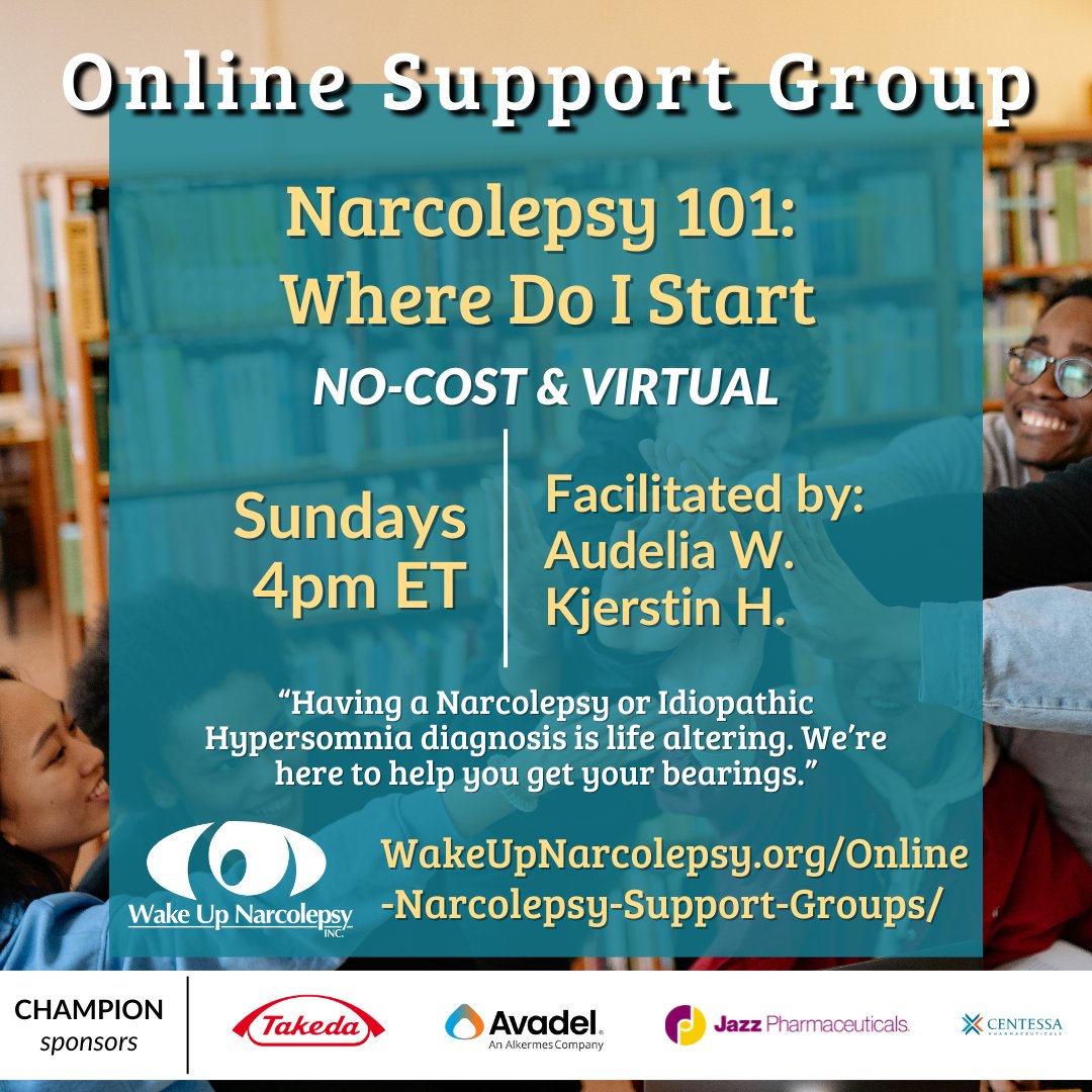 wakenarcolepsy's tweet image. Are you looking for #Narcolepsy or IH support and wondering where to begin?⁠ Our Narcolepsy 101 Support Group is now available weekly: wakeupnarcolepsy.org/online-narcole…
⁠
Thank you to our AMAZING facilitators and to our sponsors: @TakedaPharma @AvadelPharma @JazzPharma @centessa