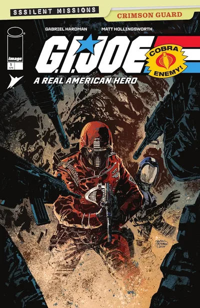 ComicCrusaders's tweet image. Cobra said less and did more. G.I. Joe: A Real American Hero – Sssilent Missions: Crimson Guard #1 is a cold-blooded silent thriller with sharp visuals and zero wasted motion. This one stalks. #GIJoe #ComicBooks #Skybound #ImageComics #ComicCrusaders @Skybound @Hasbro