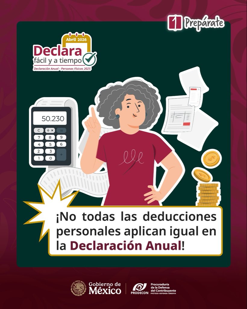 ProdeconMexico's tweet image. #DeclaraBien​

Las deducciones personales deben cumplir requisitos específicos para poder aplicarse.​ 📃

Si tienes dudas, acude a #PRODECON antes de presentar tu Declaración Anual 2025.​ 💻 ✅

📍 Visítanos en las oficinas centrales en la #Alcaldía #BenitoJuárez, en la #CDMX, o