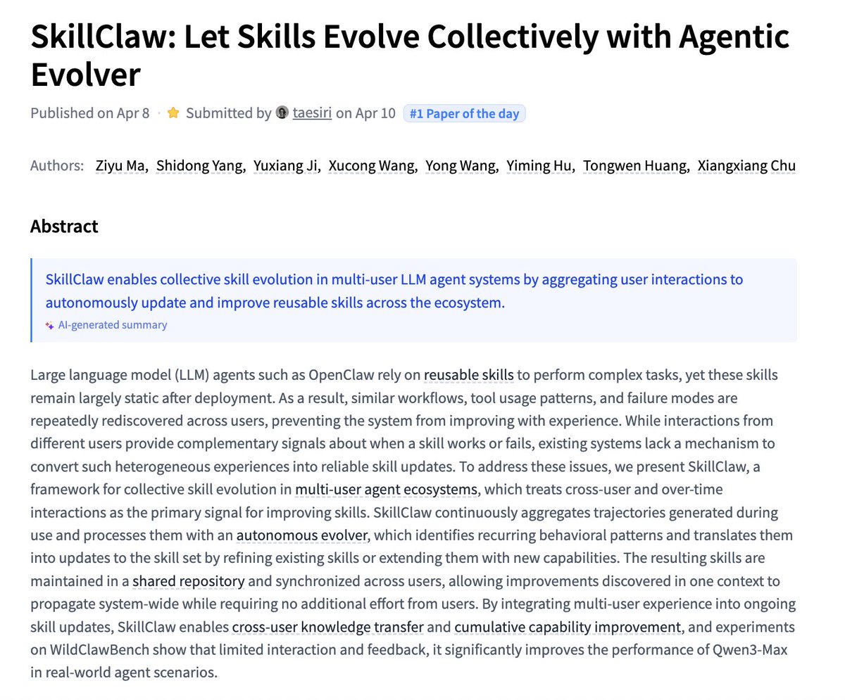_akhaliq's tweet image. SkillClaw

Let Skills Evolve Collectively with Agentic Evolver

paper: huggingface.co/papers/2604.08…