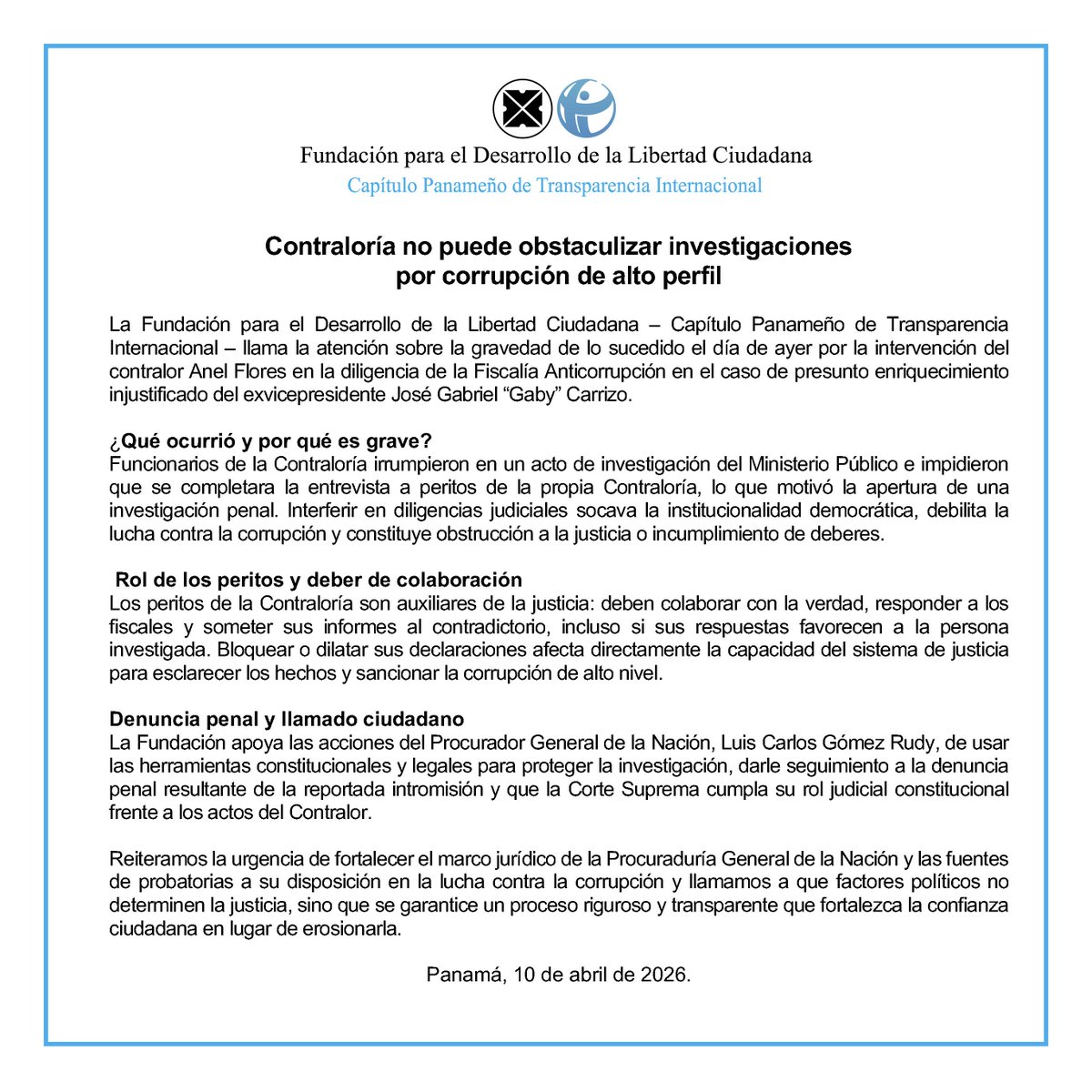 LibertCiudadana's tweet photo. @LibertCiudadana llama la atención sobre la gravedad de la  intervención del contralor Anel Flores en una diligencia de la Fiscalía Anticorrupción en el caso por presunto enriquecimiento injustificado de José Gabriel “Gaby” Carrizo. Las instituciones de control deben colaborar con la justicia, no obstaculizarla.
@ContraloriaPma 
@PGN_PANAMA 
#LuchaContraLaCorrupción