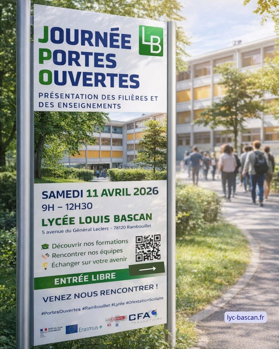 lyc_bascan_ramb's tweet image. #PortesOuvertes #Orientation
📣 Samedi 11 avril 2026, prenons le temps de parler de votre #avenir
🕘 9h - 12h30
📍Lycée #Bascan - #Rambouillet
🎓 Découvrir nos formations
🤝 Échanger en toute simplicité
💡 Trouver des réponses à vos questions
➕d'infos |→ lyc-bascan.fr/category/le-ly…