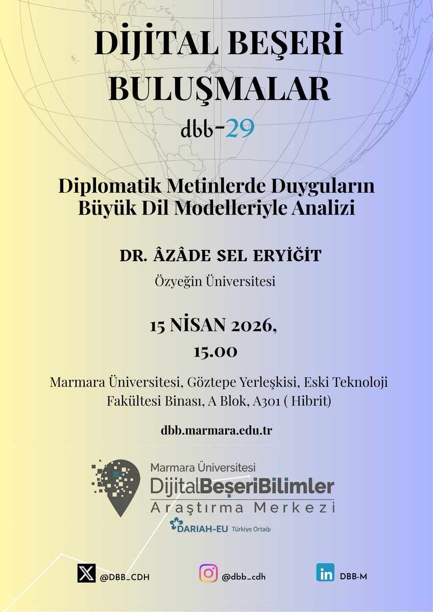 DBB_CDH's tweet photo. 📢 Dijital Beşeri Buluşmalar (DBB) - 29. Oturum

📝 Konu: Diplomatik Metinlerde Duyguların Büyük Dil Modelleriyle Analizi

🗣️ Konuşmacı: Dr. Âzâde Sel Eryiğit (@azadesel) (Özyeğin Üniversitesi)

📅 Tarih: 15 Nisan Çarşamba, 15.00

📡 Format: Yüz yüze ve Zoom (Canlı)

Biyografi: Akademik çalışmalarını uluslararası ilişkiler alanında derinleştiren Azade Eryiğit, doktora tezini diplomatik metinlerde duyguların analizi üzerine tamamlayarak bu alana özgün bir katkı sunmuştur. Özyeğin Üniversitesi koordinasyonunda yürütülen Horizon Europe Projesi DE-CONSPIRATOR’da Proje Uzmanı olarak görev almakta; daha önce ise Özyeğin ve Doğuş Üniversitelerinde Araştırma Görevlisi olarak akademik çalışmalarını sürdürmüştür. Lisans eğitimini İstanbul Şehir Üniversitesi’nde, yüksek lisansını Marmara Üniversitesi’nde “Sosyal Medya Çağında Güvenlikleştirmeyi Yeniden Düşünmek” başlıklı teziyle tamamlamıştır.

Araştırma odağında uluslararası ilişkilerde duyguların rolü, güvenlik çalışmaları ve hesaplamalı sosyal bilimler yöntemleri yer alan Eryiğit, disiplinler arası yaklaşımıyla akademik literatüre katkı sağlamayı sürdürmektedir. Çalışmaları, klasik uluslararası ilişkiler perspektiflerine yeni bir bakış kazandırırken, dijitalleşen dünyada veri ve duygu analizinin önemine dikkat çekmektedir.

📍 Yüz Yüze Katılım ve Ulaşım: https://t.co/5Ba7VWk9Qp

💻 Zoom Bağlantı Linki: https://t.co/FrXH4Zqz0B

🌐 Web Sitemiz: https://t.co/slr4wmPhBm

@marmara1883