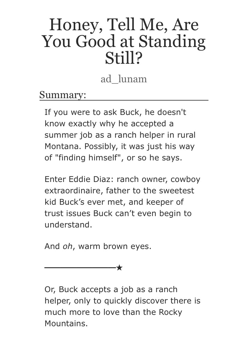 ad_Iunam's tweet photo. Honey, Tell Me, Are You Good at Standing Still? 🤠

- #buddie fic 
- ranch!au
- cowboy!eddie, ranch hand!buck
- slow burn, light angst, trust issues 
- sunshine/grumpy  
- chris is like a national Angel okay 
- chaptered, could switch to explicit  

🔗 https://t.co/4XppvPH7hf https://t.co/SqvYiU7AUq