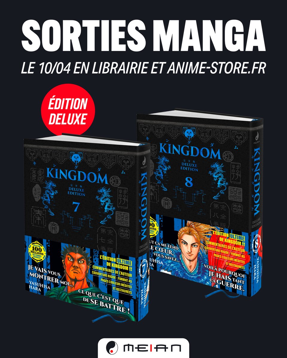 MeianFR's tweet image. Aujourd'hui, les tomes 7 &amp;amp; 8 de #Kingdom DELUXE sont dispo ⚔️
Qui les a déjà entre les mains ? 👀

Découvrez le chef-d’œuvre de Yasuhisa Hara en édition ultime avec hardcover, grand format, commentaires inédits, pages couleur et bien plus🔥
Plus d'info : cutt.ly/5tFk4VTY