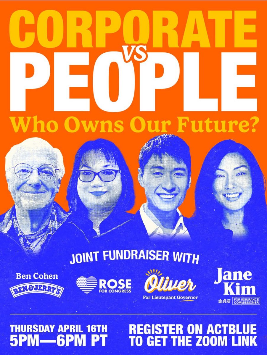 Friends! Join Ben Cohen and 3 incredible California candidates for a discussion on “Who Controls our Future?”

April 16, 2026 at 5:00pm PT - 6:30pm PT

Featuring:
Ben Cohen, Ben &amp; Jerrys ice cream
Rose Penelope Yee, candidate for Congress, CA-02
Oliver Ma, candidate for