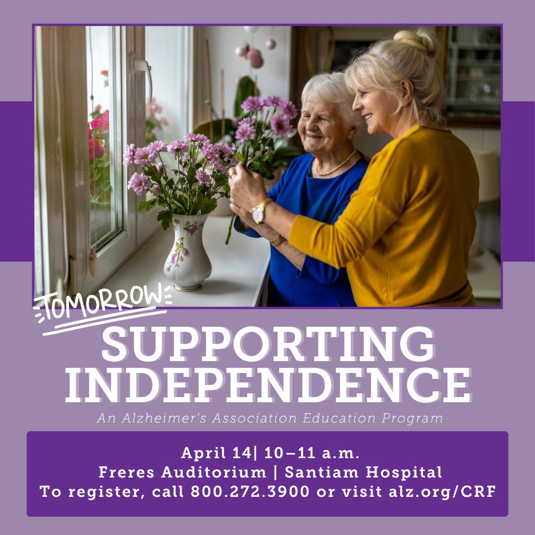 Help loved ones with dementia stay safe, confident, and engaged. Join us on April 14, 10–11 a.m. at Santiam Hospital.

Register: alz.org/CRF or 800.272.3900