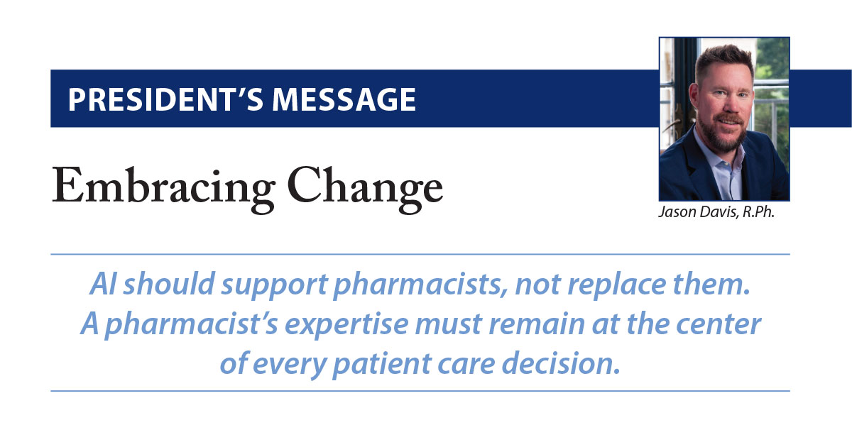 TXpharmAssn's tweet image. "AI should support #pharmacists, not replace them," writes TPA President @davis_rph. "A pharmacist’s expertise must remain at the center of every patient care decision." Read Davis' entire President's Message in the spring 2026 issue of "Texas Pharmacy" magazine (member login