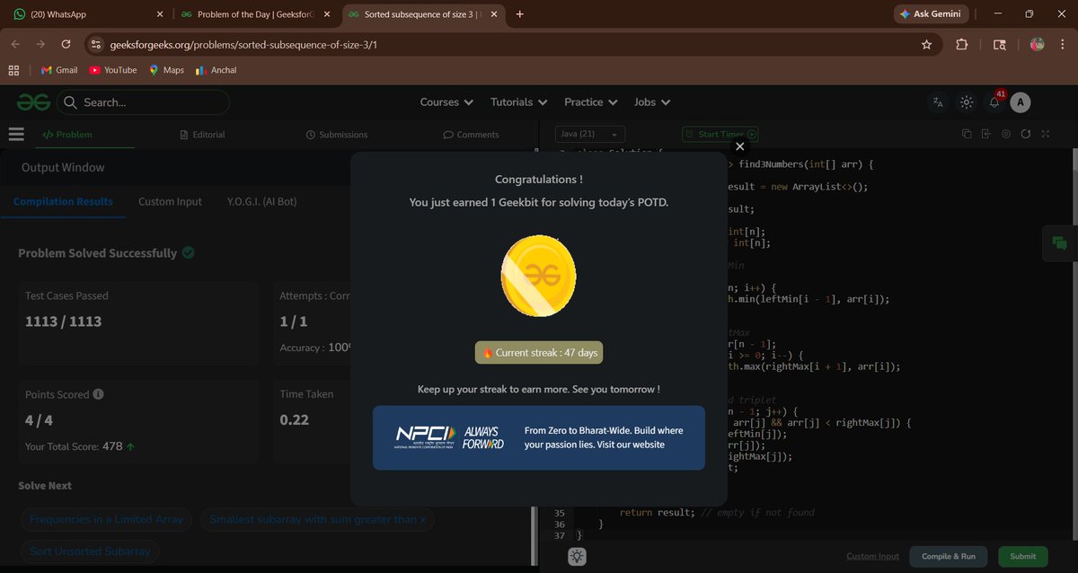 anchal_dwi38198's tweet image. Day 47/60 — #GeekStreak60 🔥
POTD: Increasing Subsequence of Size 3
 Use leftMin[] &amp;amp; rightMax[] arrays
 leftMin → smallest element before index
 rightMax → largest element after index
@GeeksforGeeks
@NPCI_NPCI
#DSA #Array #Greedy #100DaysOfCode