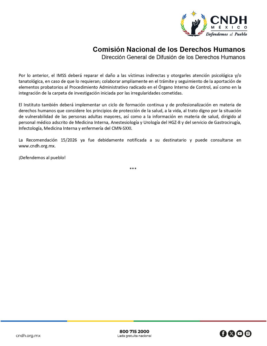CNDH's tweet photo. Acreditamos acciones deficientes y negligencia en el Hospital General de Zona con Unidad de Medicina Familiar número 8 y en la Unidad Médica de Alta Especialidad del Centro Médico Nacional Siglo XXI de @Tu_IMSS en #CDMX.
En la #Recomendación 15/2026, exigimos al Instituto reparar el daño a familiares de la víctima e implementar un ciclo de formación sobre derechos humanos. 

#DefendemosAlPueblo