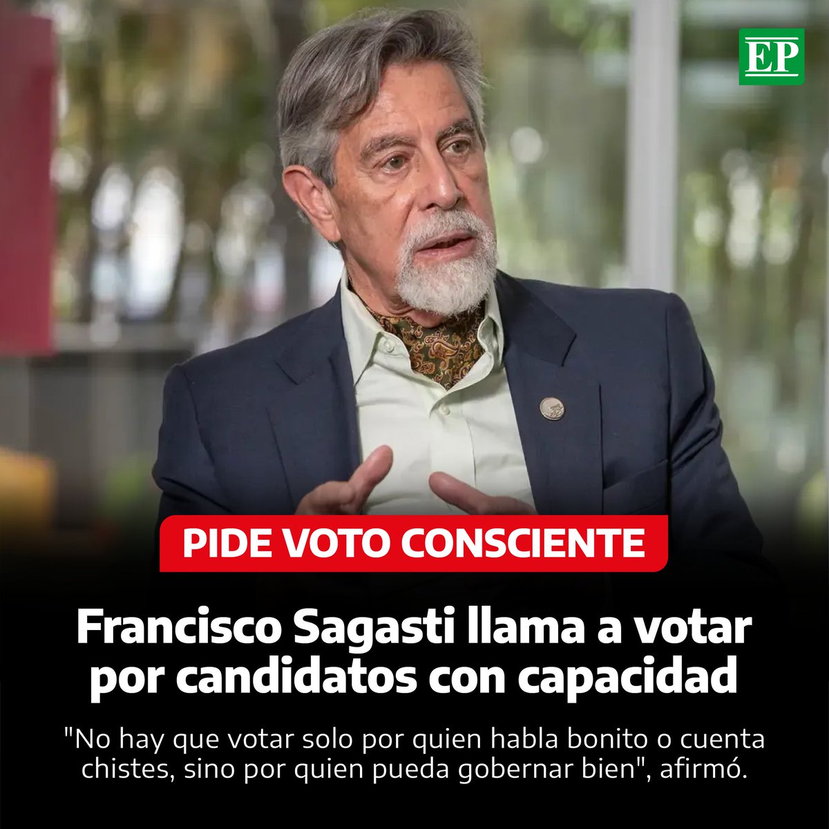 Diario_EP's tweet photo. #Perú | A dos días de las elecciones generales, el exmandatario Francisco #Sagasti instó a la #ciudadanía a votar de manera consciente, alejándose de los discursos vacíos y centrados en la popularidad. https://t.co/LndV7FRWOA