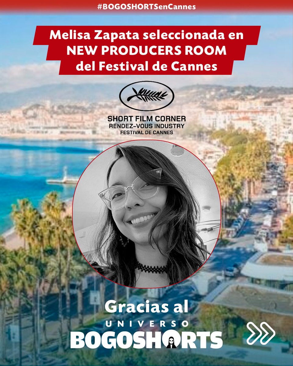 bogoshorts's tweet photo. 🎬 Gracias al acuerdo de colaboración entre Cinema de Demain del Festival de Cannes
y el #UniversoBOGOSHORTS Melisa Zapata es seleccionada en NEW PRODUCERS ROOM 🇨🇴✈️🇫🇷 https://t.co/keW4BeIGgm