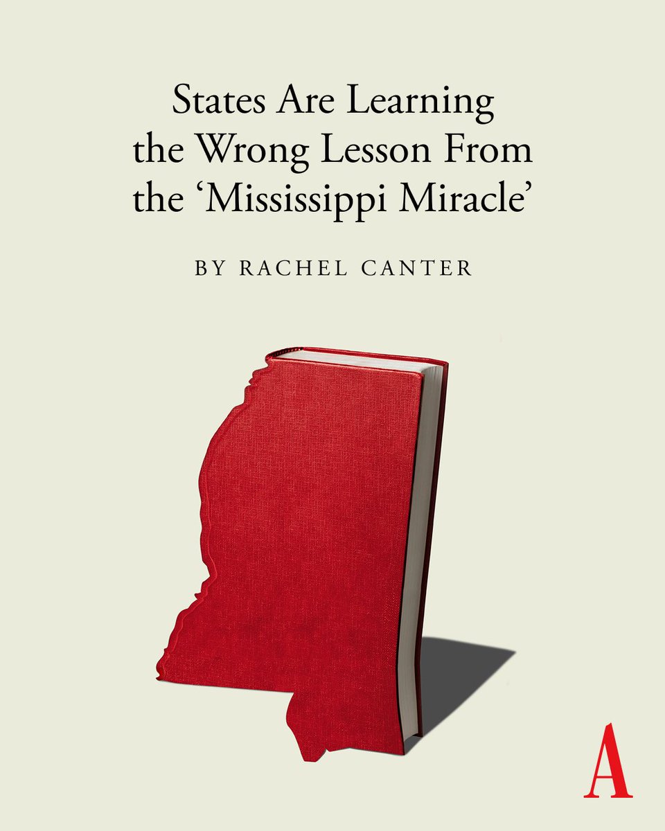 TheAtlantic's tweet photo. States educators are trying to emulate what Mississippi did to go from worst to first in education—but the national conversation misses a key aspect of why its literacy approach succeeded, @rachelanncanter writes: https://t.co/mXVcEdghpy

🎨: Akshita Chandra / The Atlantic https://t.co/hWnSYJwai1