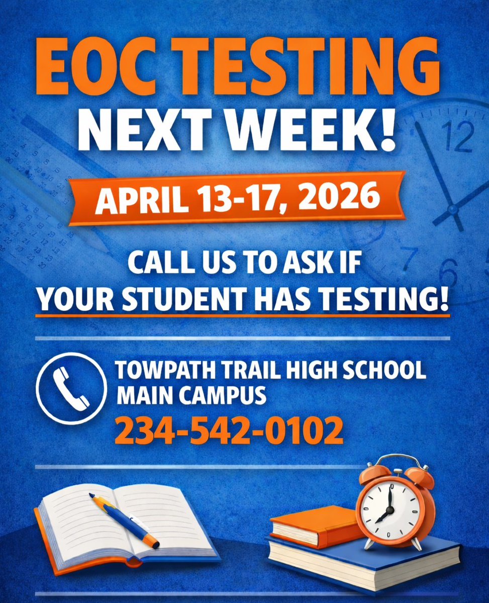 towpath_trail's tweet image. EOC testing is next week April 13th through April 17th

Call Towpath Trail High School Main Campus at 234-542-0102 to check if your student is scheduled

#TowpathTrail #EOC #StudentSuccess