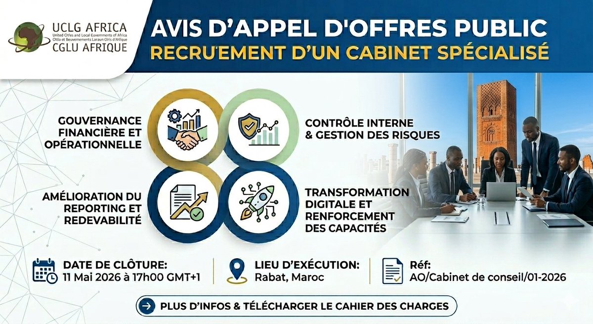 UCLGAfrica's tweet photo. 📢 AVIS D’APPEL D’OFFRES 
@UCLGAfrica  lance un appel d'offres pour le recrutement d’un cabinet spécialisé chargé d’appuyer le renforcement de sa gouvernance financière et opérationnelle.

⏳ Date limite: 11 Mai 2026 à 17h00 (GMT+1).

👉 : https://t.co/0gTqoJw9eq https://t.co/AbaTQc8bbM