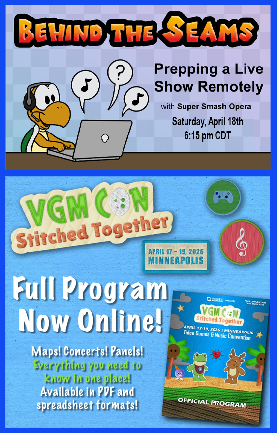 SuperSmashOpera's tweet photo. Attention @VGMCon convention-goers! @SuperSmashOpera is delighted to present a panel detailing our process for preparing #AriaKart for its 2025 VGM CON debut last year!
“Behind the Seams : Prepping a Live Show Remotely" Saturday, April 18th at 6:15 pm CDT.
https://t.co/V72bdhQn10 https://t.co/eRMIdSFdC2