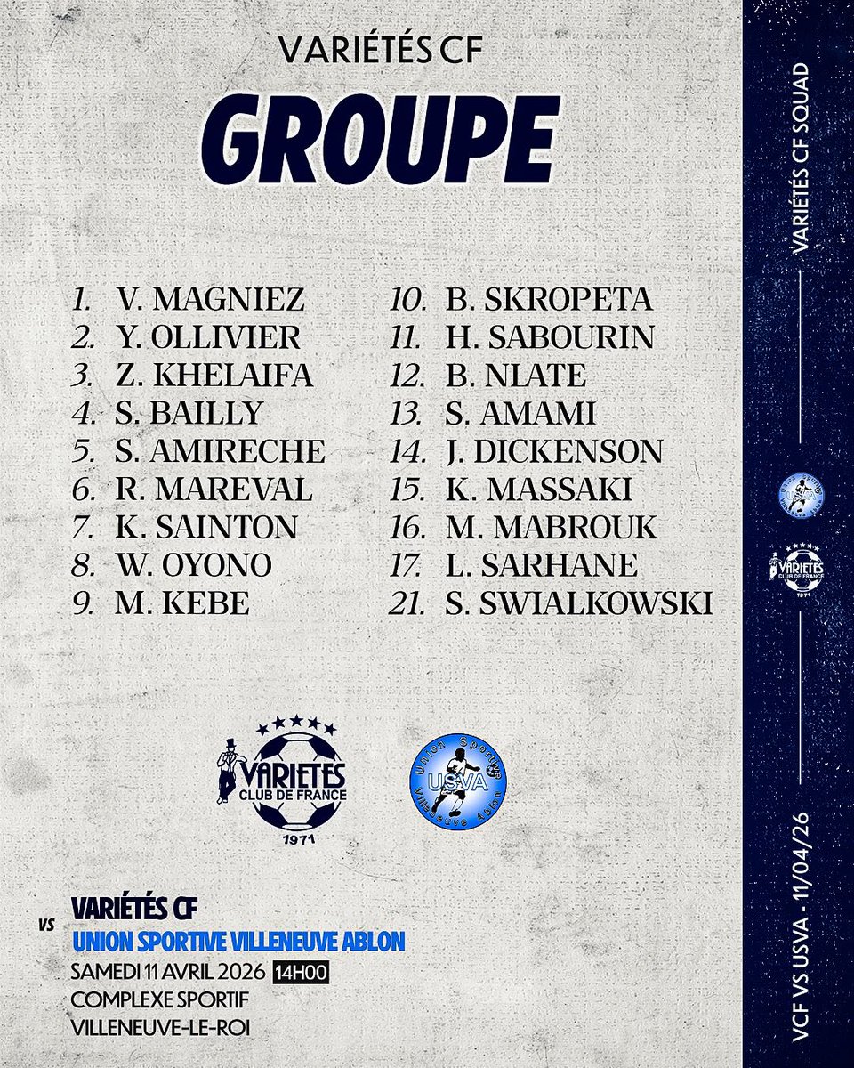 VarietesCF's tweet photo. Ce samedi, le Variétés Club de France se déplace à Villeneuve-le-roi (94290).

🔥 Voici notre groupe pour le match
🆚 USVA
🏟️ Complexe Sportif
⌚️ 14h00
💸 Au profit de @ELAOfficielle https://t.co/tBa4paOMxE