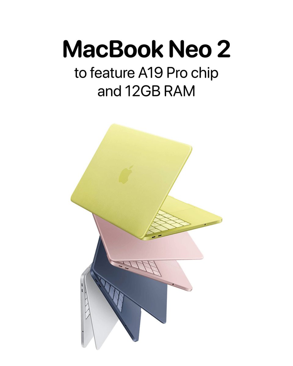 theapplehub's tweet image. Apple will launch a MacBook Neo 2 next year with an A19 Pro chip and 12GB RAM

The current model has an A18 Pro chip and 8GB of RAM

Source: Tim Culpan