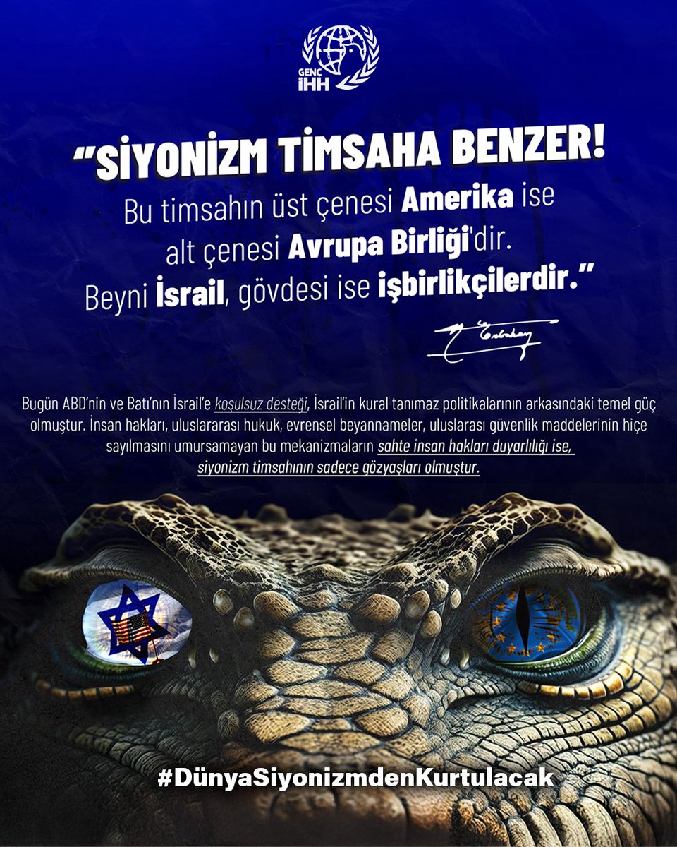 Siyonizm biter insanlık nefes alır!
#DünyaSiyonizmdenKurtulacak