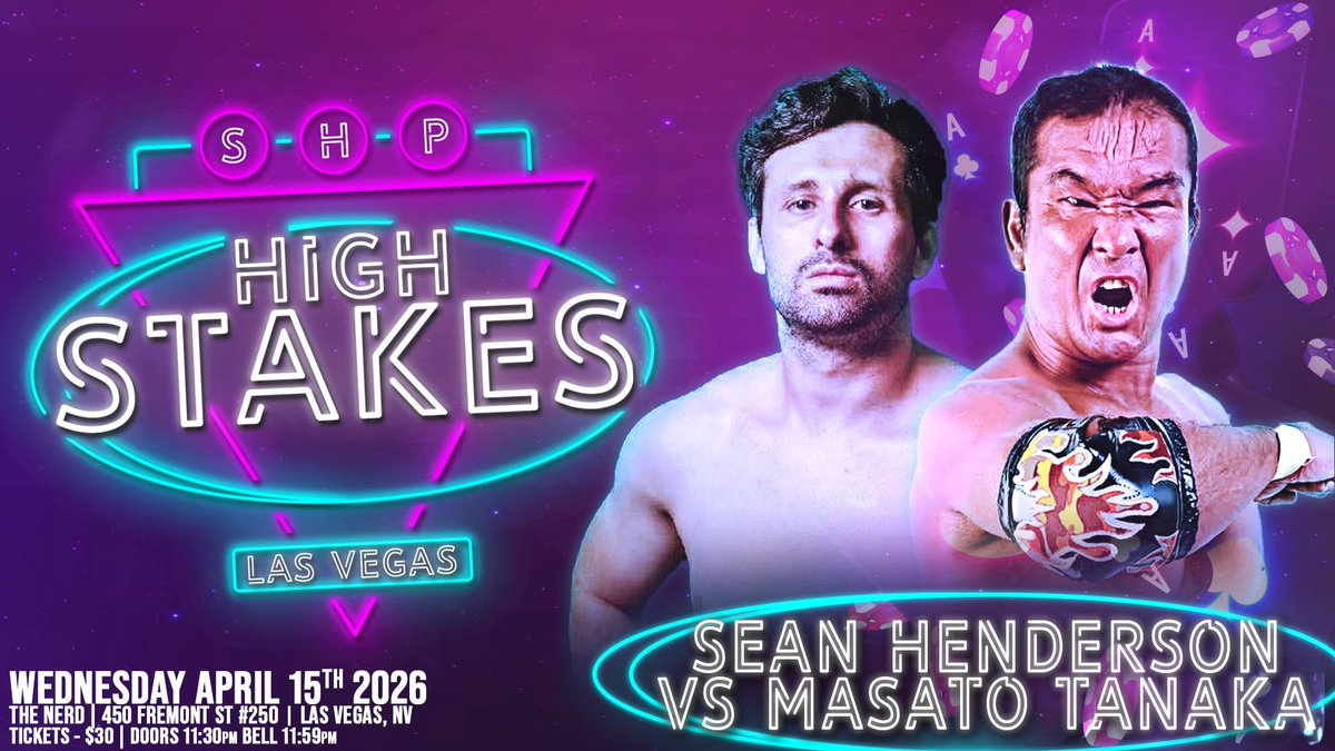 S_H_P_Wrestling's tweet photo. 5 DAYS AWAY!

SHP High Stakes on Wednesday April 15th in Las Vegas NV!

Gresham/Cleary
Shotzi/Claxton
Jack Evans
Masato Tanaka 
&amp;More

Tickets $30

Doors @ 11:30pm PST Bell @ 11:59pm PST

Wednesday April 15th
The Nerd
450 Fremont St #250
Las Vegas NV

https://t.co/xzWAsqVQfn https://t.co/DNeeBkG3KC