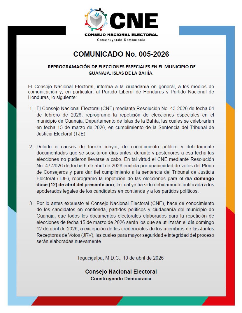 COMUNICADO No. 005-2026
REPROGRAMACIÓN DE ELECCIONES ESPECIALES EN EL MUNICIPIO DE GUANAJA, ISLAS DE LA BAHÍA.