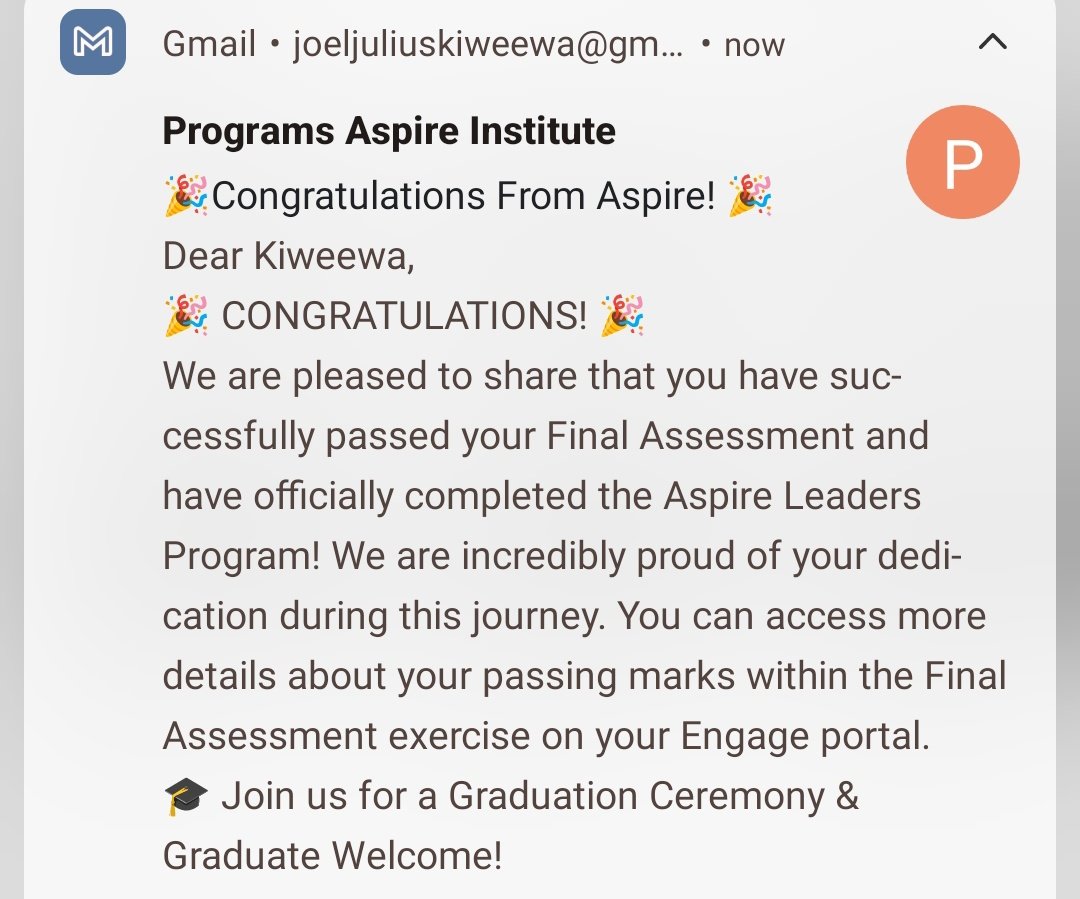 iamkiweewa's tweet photo. I can't keep calm… I’ve received a confirmation email from the @aspire_leaders, i passed my final assessment and qualified for graduation.🎓🔥
Graduation next… let’s go 💯
#AspireLeaders https://t.co/wiPxpSXEGW