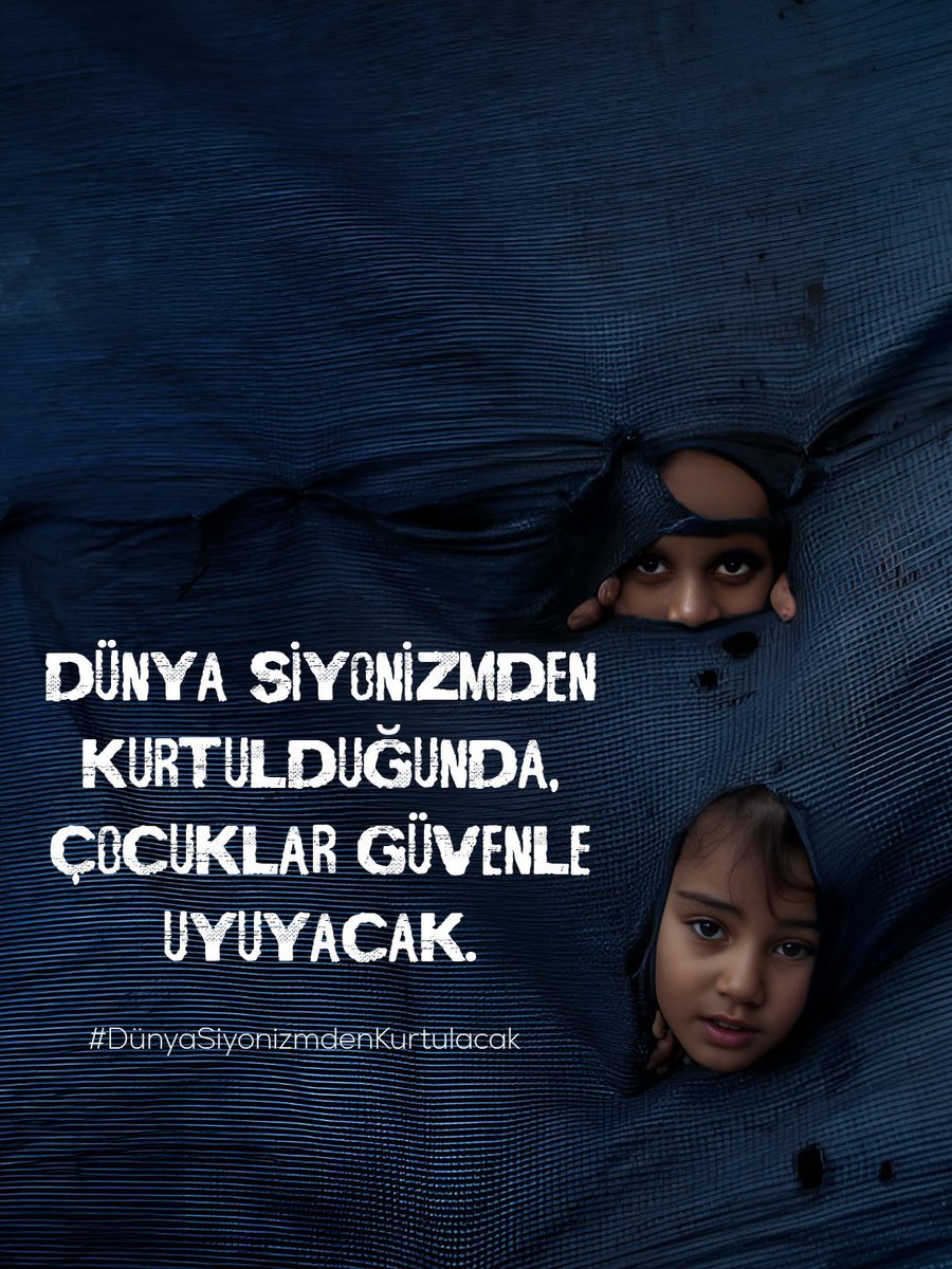 Oyuncak tutması gereken eller, korkuya sarılmasın diye…
Sesimizi yükseltiyoruz.
#DünyaSiyonizmdenKurtulacak