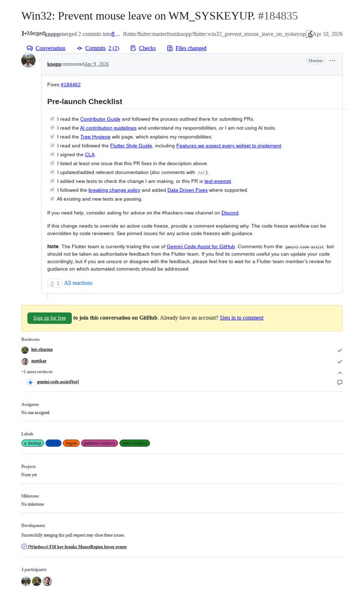 FlutterMerge's tweet image. "Win32: Prevent mouse leave on WM_SYSKEYUP." by @matejknopp was merged into #Flutter master github.com/flutter/flutte…