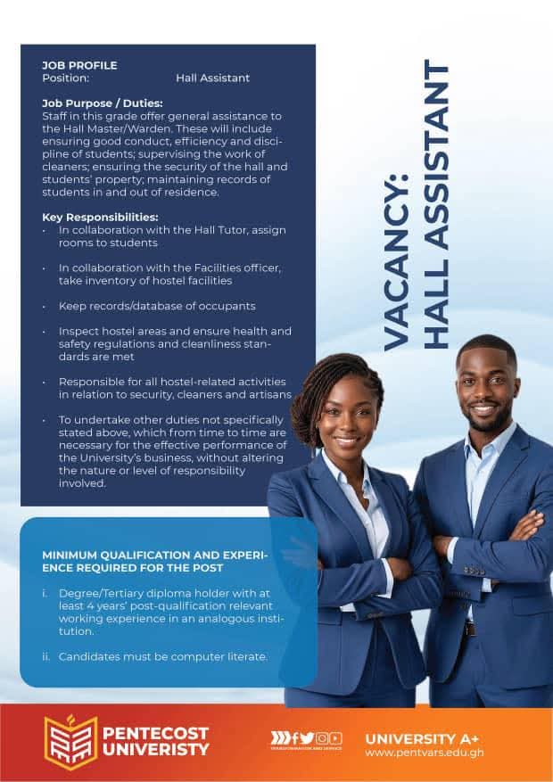 Pentvars's tweet photo. Pentecost University invites applications from qualified and dedicated individuals for the position of Hall Assistant.

Deadline for Applications: 16th April, 2026.

Send all applications to hr@pentvars.edu.gh

Join a community committed to excellence, transformation, and service https://t.co/yUe6WjL3WZ