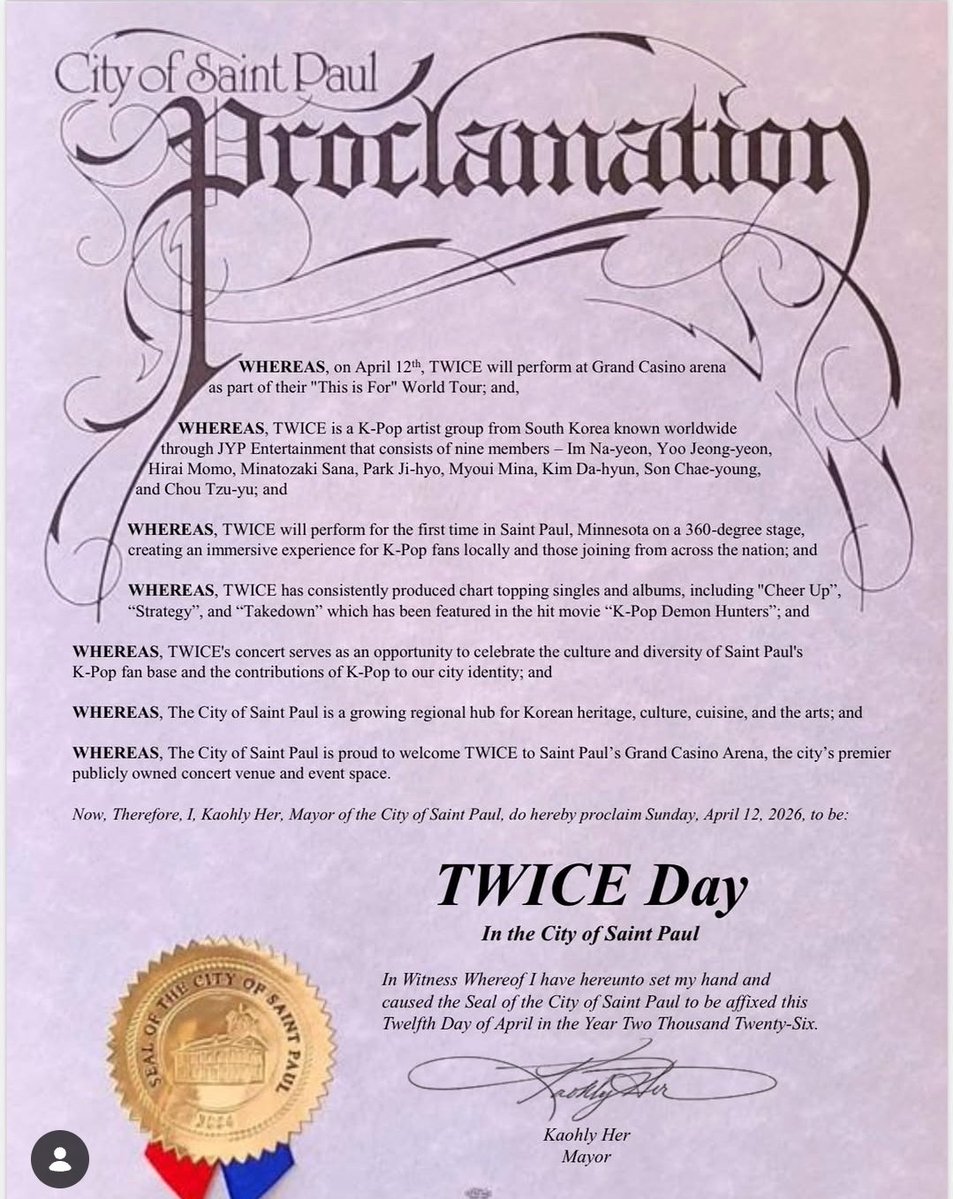 OLTSupport's tweet image. April 12 was proclaimed as “TWICE Day” by The Mayor of Saint Paul, Minnesota in honor of TWICE 

“I am proud to proclaim Sunday, April 12, 2026, as TWICE Day in the City of Saint Paul. TWICE’s headlining concert is a landmark event, highlighting the global impact of K-pop and