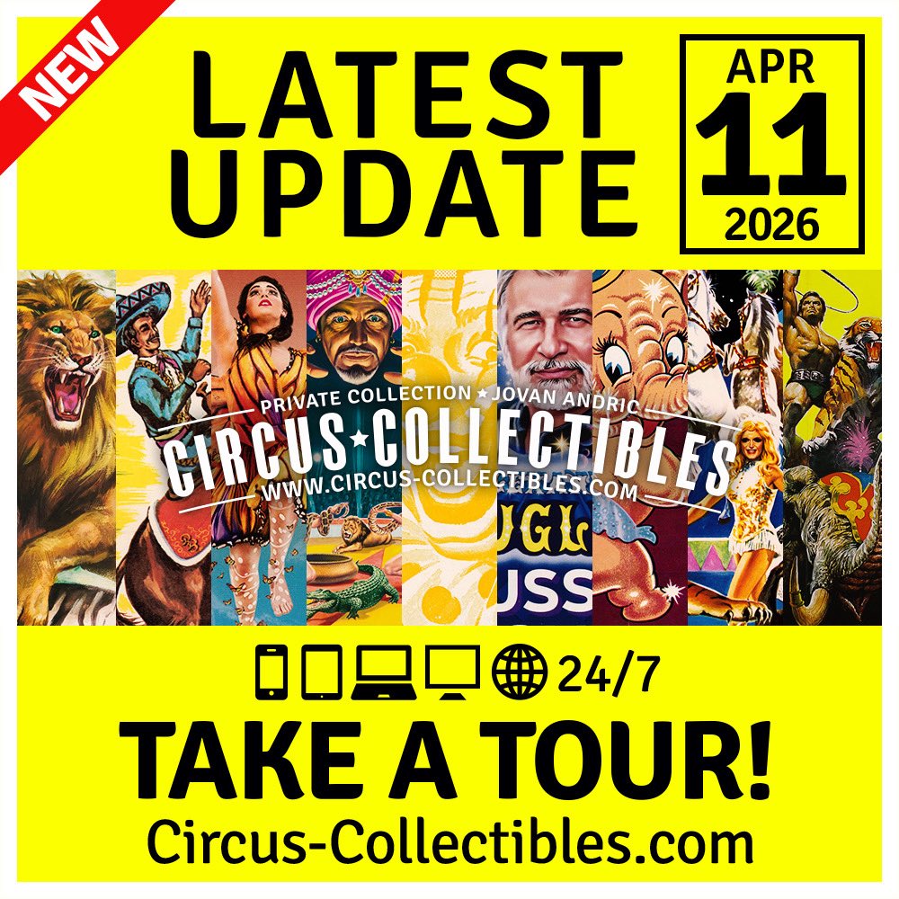 circuscollect's tweet photo. April 11, 2026 - 
https://t.co/6TcplWuVNM has been updated with posters, programs, publications and tickets &amp; flyers. Take a tour &amp; discover latest additions to the collection! 

#circuscollectibles #circusposters #circus #circo #цирк #cirkus #circushistory #circusmemorabilia https://t.co/6UOGd26CD3