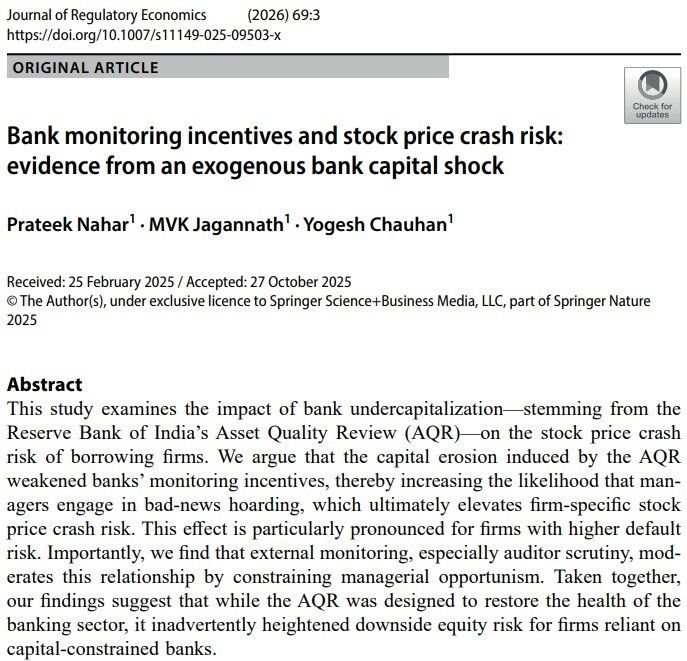 JRegulEcon's tweet photo. 💡Take a look at this!💡

When banks lose capital, firms get riskier.

Evidence from India’s AQR shows weaker bank monitoring leads to more bad-news hoarding and higher stock price crash risk—especially for vulnerable firms.

#Banking #Risk #Economics https://t.co/HMUZlmCjuW