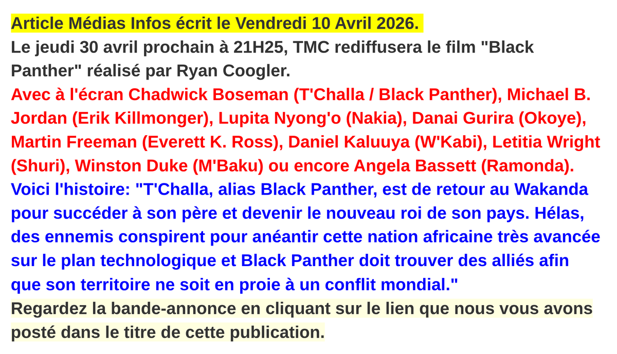 Mediasinfos's tweet image. Le jeudi 30 avril prochain à 21H25, @TMCtv rediffusera le film #BlackPanther avec #ChadwickBoseman. Retrouvez notre article ci-dessous et regardez la bande-annonce ici: youtube.com/watch?v=8RQpN5…