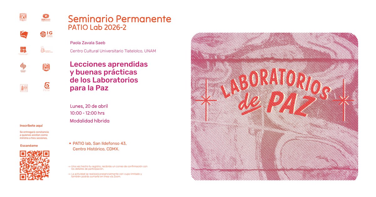 IGeografiaUNAM's tweet photo. Tercera sesión del Seminario Permanente de #PATIOLab
Lecciones aprendidas y buenas prácticas de los Laboratorios para la Paz, presentado por Paola Zavala Saeb.
📆 Lunes 20 de abril, 10 - 12:00 h,
Presencial y en línea con previo registro: https://t.co/Nh8qmkJ3ZG https://t.co/PJB8RAXn7M