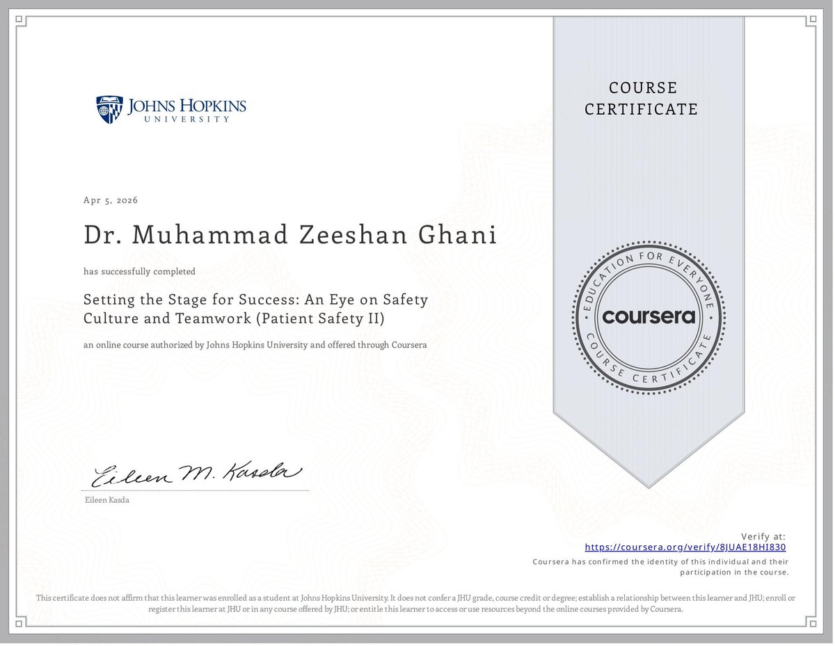 Zeeshan_Ghani24's tweet image. Excited to share that I’ve completed two @HopkinsMedicine courses via @coursera
1)Patient Safety I: Developing a Systems View
2) Patient Safety II: Safety Culture &amp;amp; Teamwork
​Enhancing systems thinking to deliver safer care. Onward to #Match2027
​#PatientSafety  #IMG #USMLE #IM