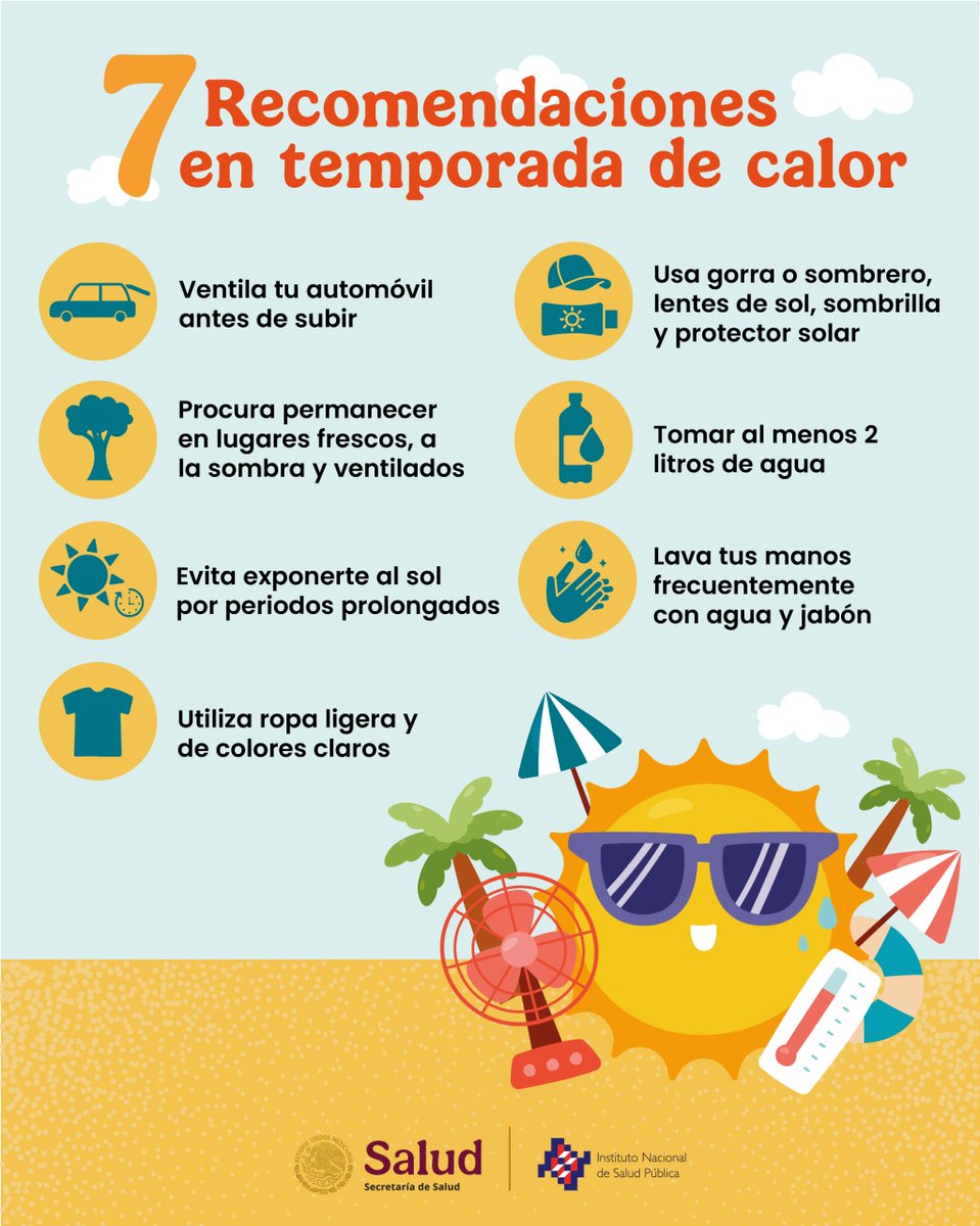 inspmx's tweet image. En esta temporada de calor, cuida tu salud y evita riesgos por las altas temperaturas. ☀️

Te compartimos 7 recomendaciones para protegerte: 👇

#calor #sol #temporadadecalor
