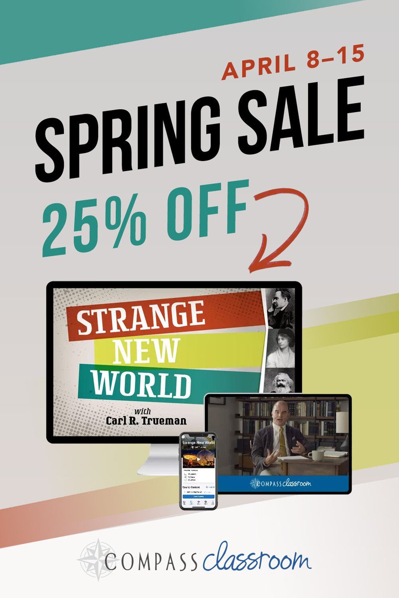 Use code SPRING25 to save 25% off Strange New World during our Spring Sale! Dr. Carl Trueman (Grove City College) helps students understand modern identity culture through a Biblical lens. 11 powerful lessons. 1/2 HS credit. compassclassroom.com/shop/product/s…