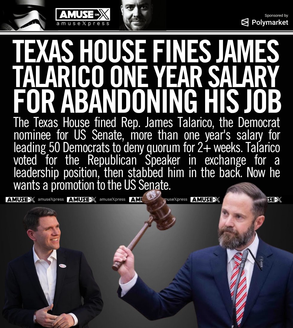 amuse's tweet image. TEXAS SENATE RACE: Texas fined Democrat Senate candidate James Talarico more than a year's salary for leading a 50-member quorum walkout. He voted for the Republican Speaker to get a leadership post, then betrayed him weeks later. Talarico sold his vote, broke his word, &amp;amp; now