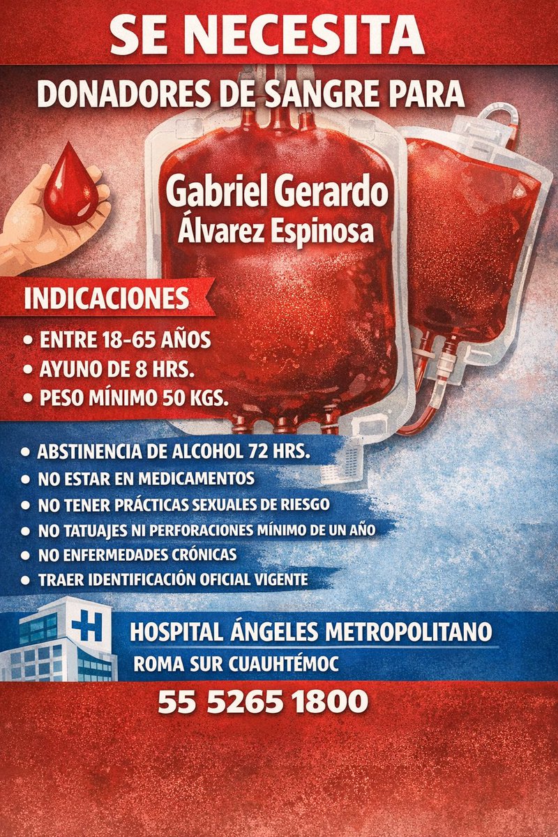 KARMENGOMEZ11's tweet photo. @donaenvida 

#CDMX URGE #sangreO+
Gabriel Gerardo Álvarez Espinosa 
Hospital Ángeles Metropolitano. Info: @karmengomez11 https://t.co/KISXvmLgYK