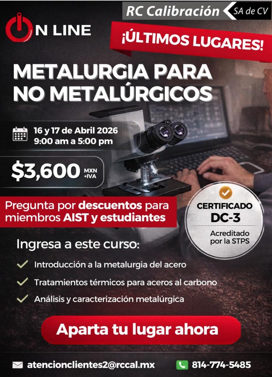 aistmx's tweet photo. 🚨 ¡Últimos lugares!
Curso: Metalurgia para No Metalúrgicos ⚙️

📅 16–17 abril
🎓 Certificación DC-3
💰 $3,600 + IVA

👉 Aparta tu lugar hoy

📩 atencionclientes2@rccal.mx
📞 814-774-5485 https://t.co/HIRMsQyvXc