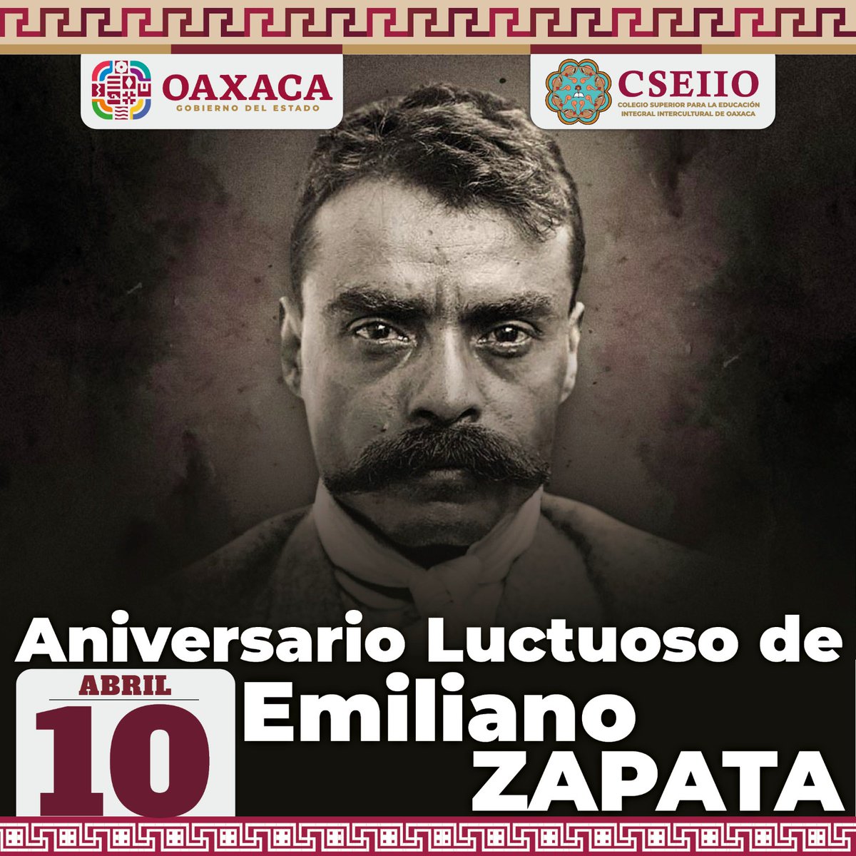 CSEIIO_OFICIAL's tweet photo. Conmemoramos el aniversario luctuoso de #EmilianoZapata, símbolo de justicia social y defensa de la tierra.
En el #CSEIIO reafirmamos nuestro compromiso con una educación que fortalezca la identidad y el desarrollo de nuestros pueblos. #RenéVásquezCastillejos  #PrimaveraOaxaqueña https://t.co/TnaXUq8vvD