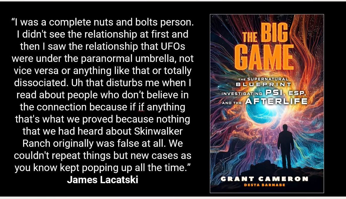 GrantCameron's tweet image. Dr. Lacatski who ran the UFO program keeps making statements that vindicate my Big Game Books 1 and 2. #ufo #uap #disclosure #paranormal #telepathy #ghosts