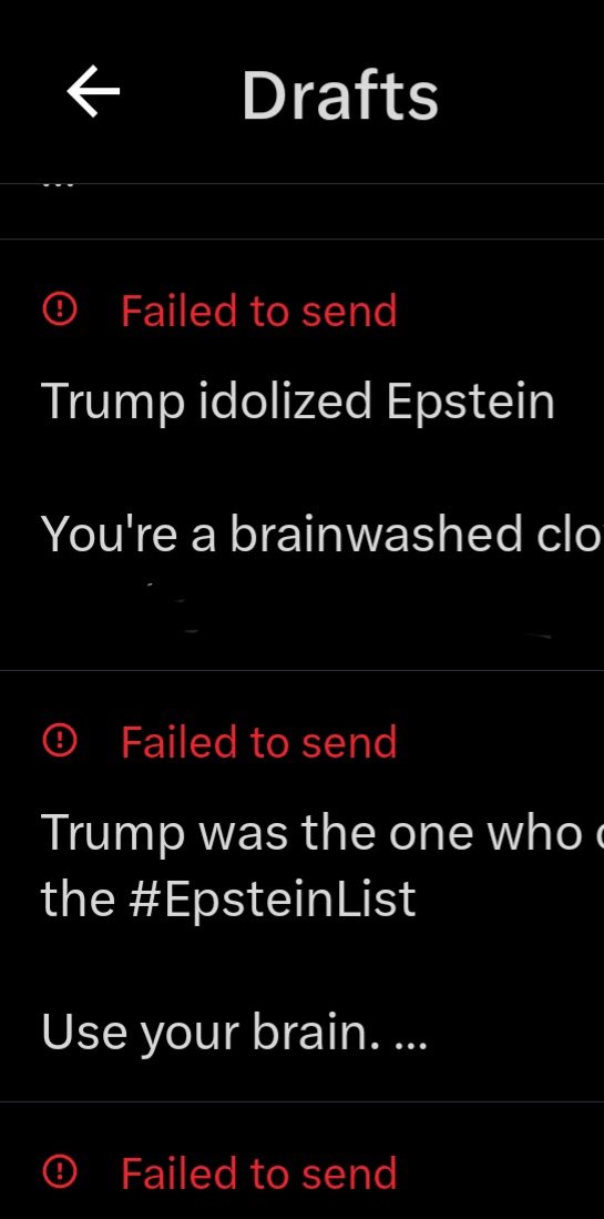 TalkingInLA's tweet photo. @X has been censoring posts about the #Epstein / Trump files by not posting them and giving some bullshit FAILED in Drafts that no one looks at.

Other posts were sent.

@mtgreenee
@RepThomasMassie
@SenWarren
@MassieforKY
@LauraLoomer
@elonmusk
@FoxNews
@joerogan
@CNN
@AOC https://t.co/uVvSqsy1pA